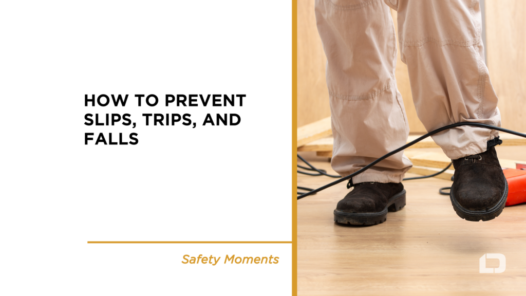 How to Prevent Slips, Trips, and Falls